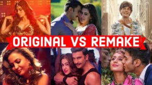 6 Bollywood Song Remakes